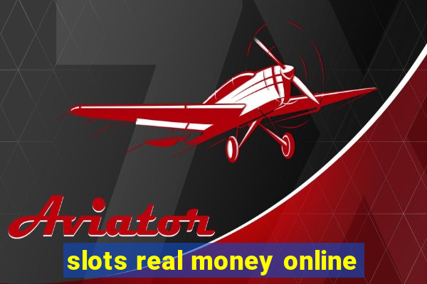 slots real money online