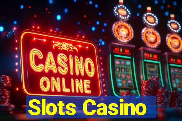 Slots Casino