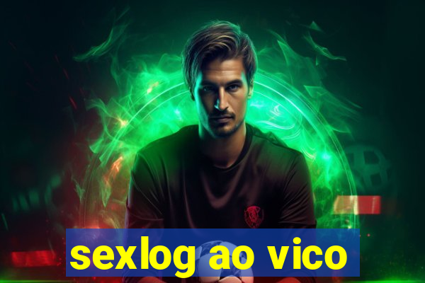 sexlog ao vico