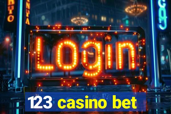 123 casino bet