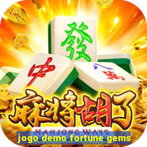 jogo demo fortune gems