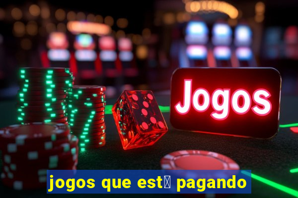 jogos que est谩 pagando