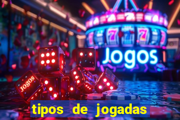 tipos de jogadas de poker