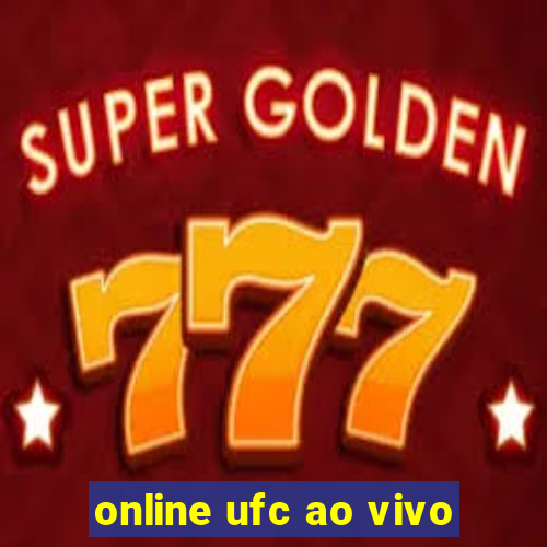 online ufc ao vivo