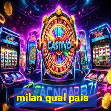 milan qual pais