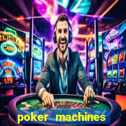 poker machines games free slots