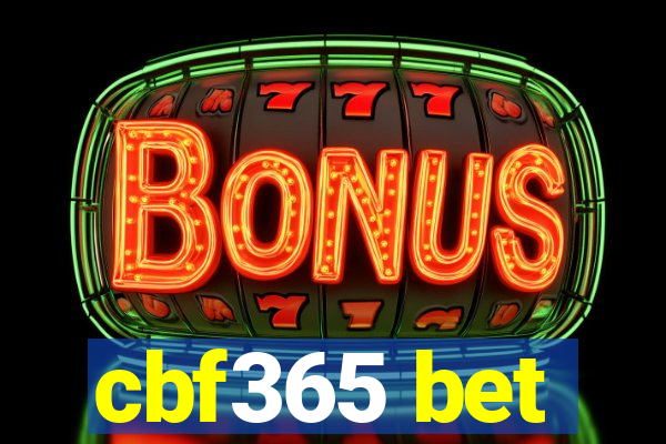 cbf365 bet