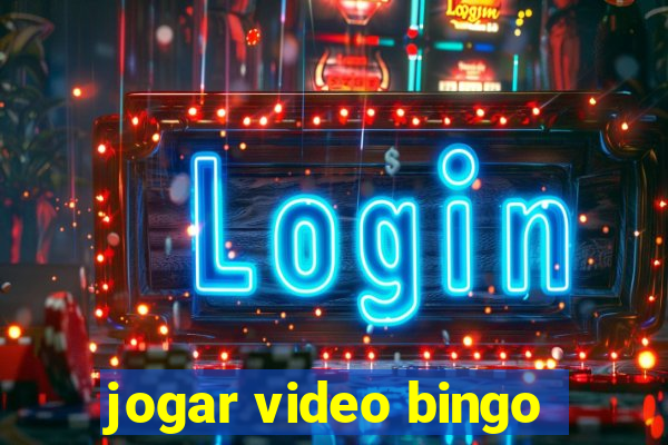 jogar video bingo