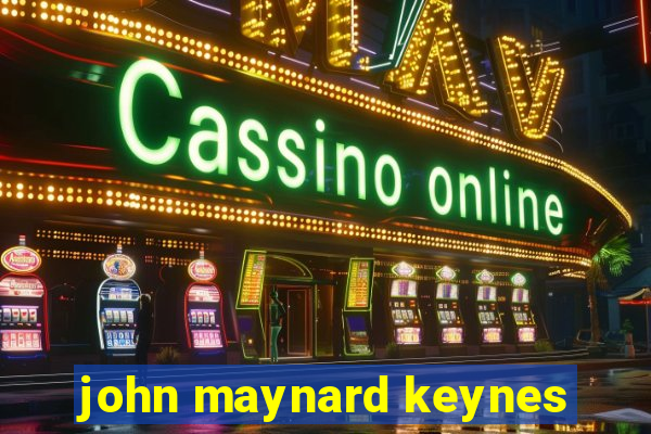 john maynard keynes