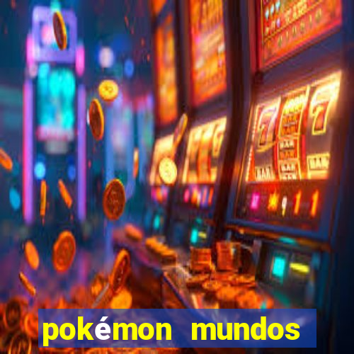 pokémon mundos elementais download