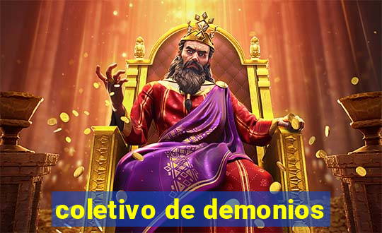 coletivo de demonios