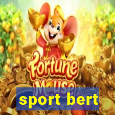 sport bert