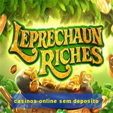 casinos online sem deposito