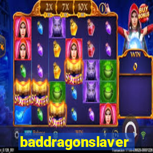 baddragonslaver