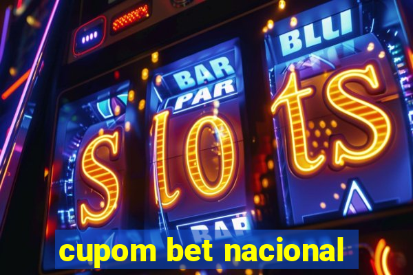 cupom bet nacional