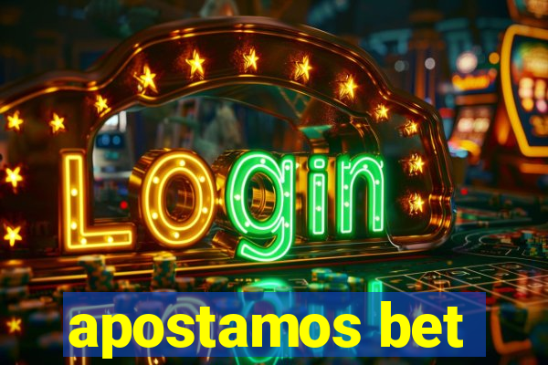 apostamos bet