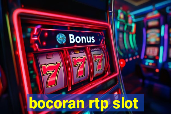 bocoran rtp slot