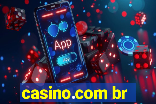 casino.com br