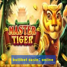 bullibet casin貌 online