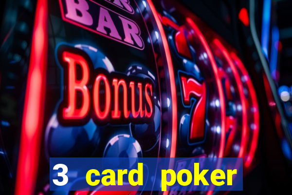 3 card poker casino near me