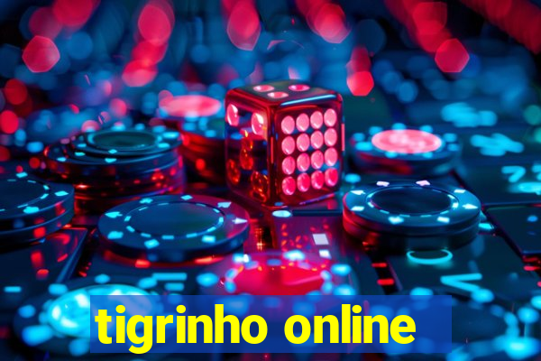 tigrinho online