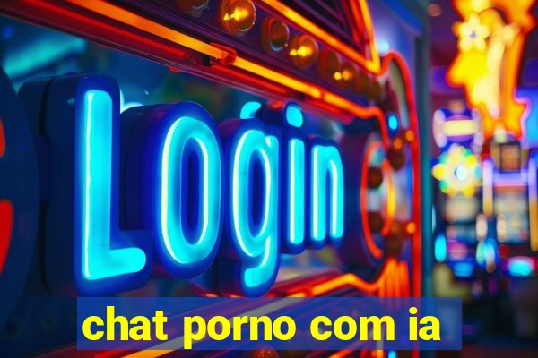 chat porno com ia