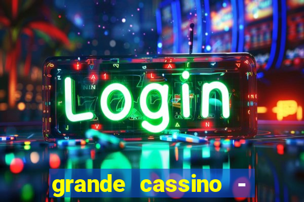 grande cassino - jogo wjnet