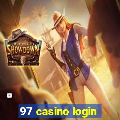 97 casino login