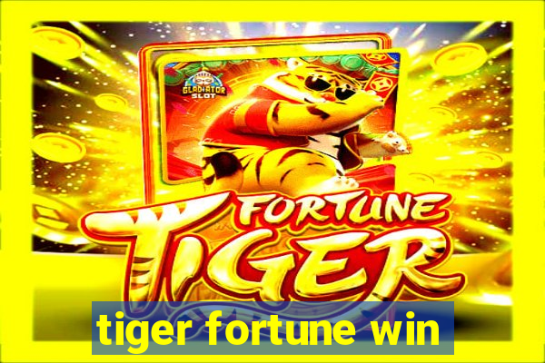 tiger fortune win