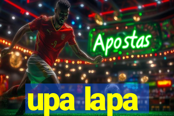 upa lapa