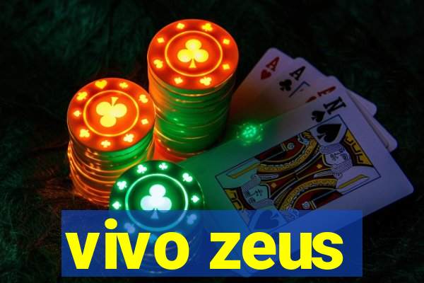 vivo zeus