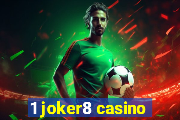 1 joker8 casino