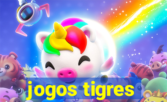 jogos tigres