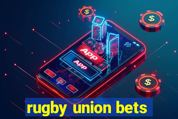 rugby union bets