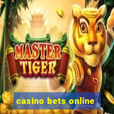 casino bets online