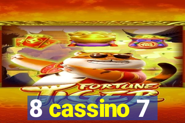 8 cassino 7