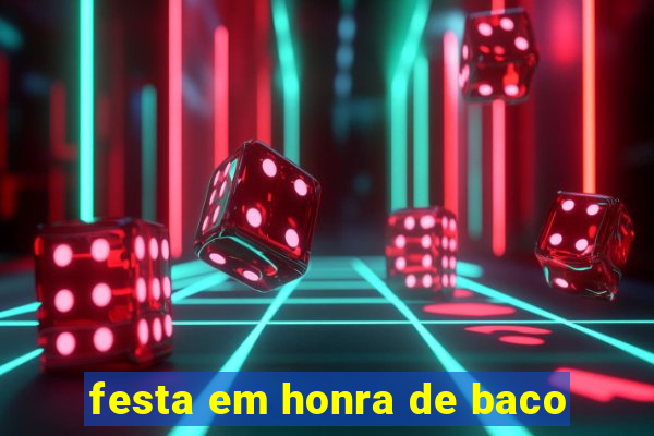 festa em honra de baco