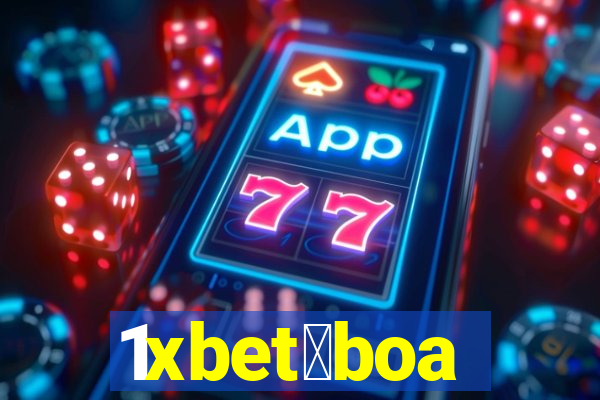 1xbet茅boa