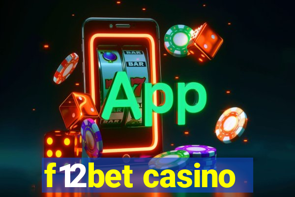 f12bet casino