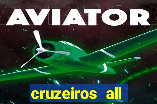 cruzeiros all inclusive 2024 saindo de santos