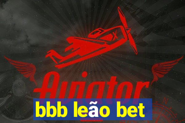 bbb leão bet