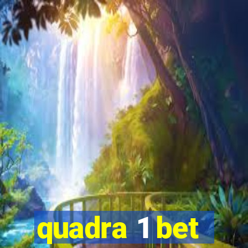 quadra 1 bet