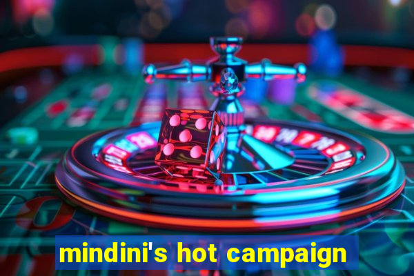 mindini's hot campaign