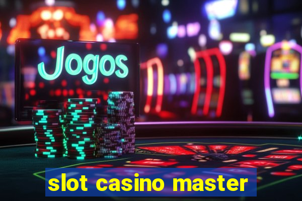 slot casino master