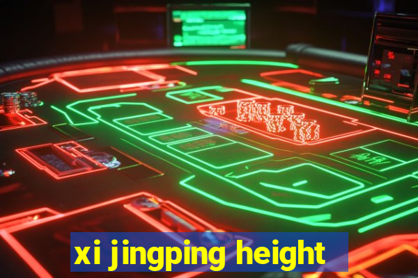 xi jingping height