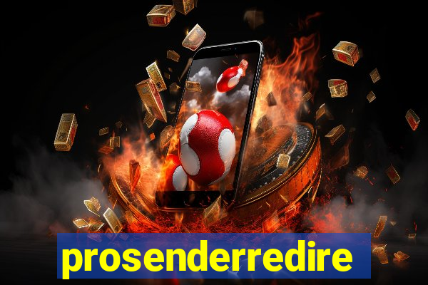 prosenderredirect