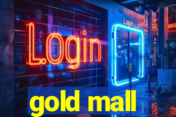 gold mall