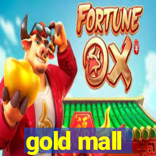 gold mall