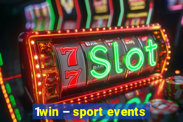 1win – sport events