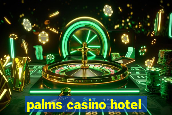 palms casino hotel